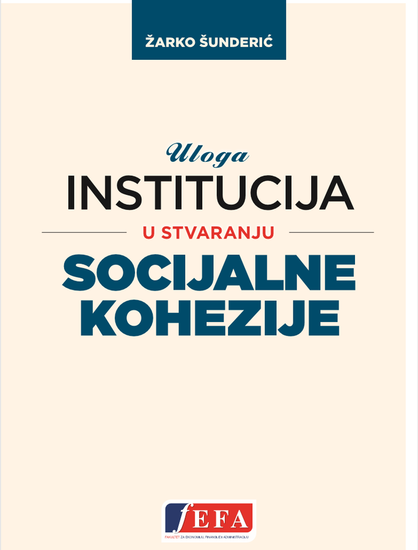 Uloga institucija u stvaranju socijalne kohezije