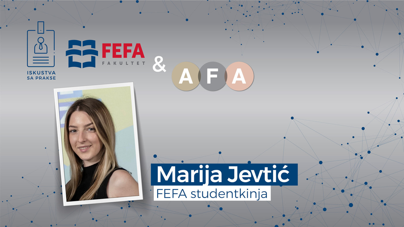 Iskustva sa prakse: Marija Jevtić o AFA