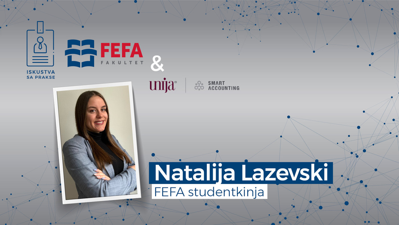 Iskustva sa prakse: Natalija Lazevski o praksi u Unija Smart Accounting-u