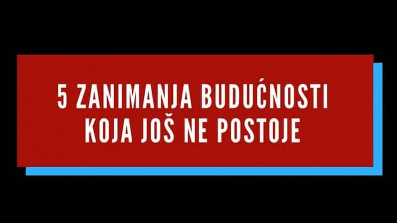 Zanimanja budućnosti