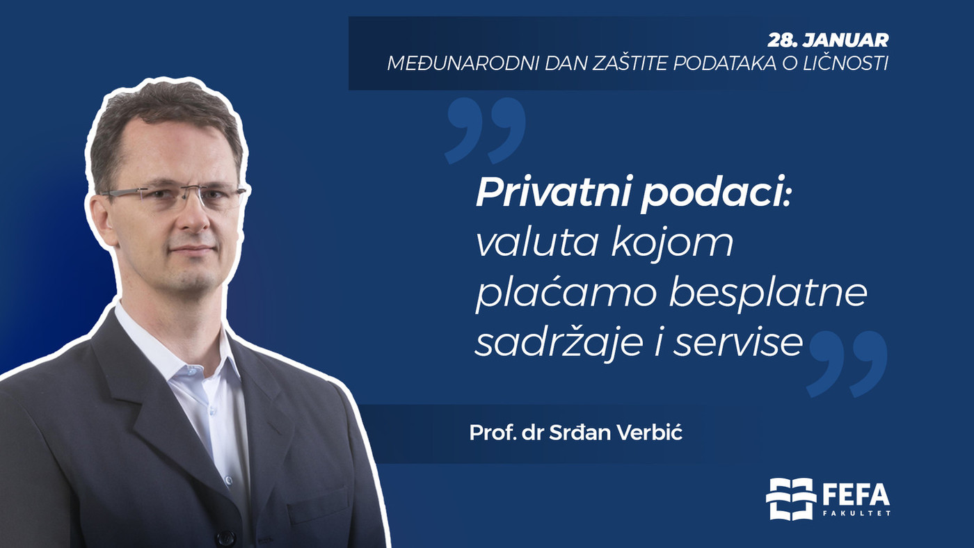 Srđan Verbić: privatni podaci – valuta kojom plaćam besplatne servise i sadržaje